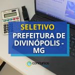 Prefeitura de Divinópolis - MG: até R$ 7,4 mil em
