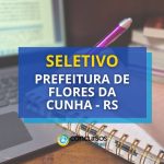 Prefeitura de Flores da Cunha – RS abre mais um