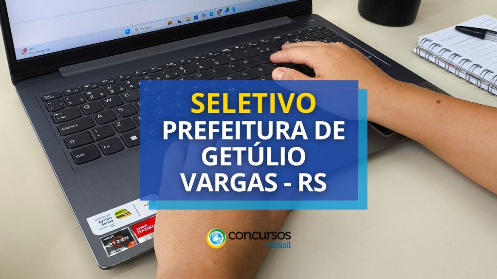 Prefeitura de Getúlio Vargas - RS lança edital de processo