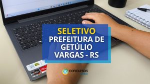 Prefeitura de Getúlio Vargas - RS lança edital de processo