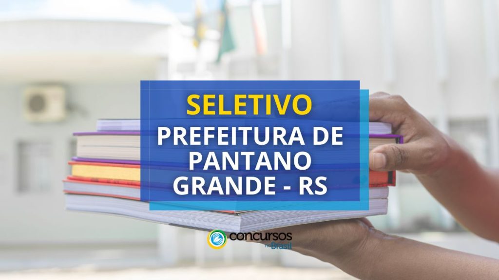 Prefeitura de Pântano Grande - RS abre 3 editais de
