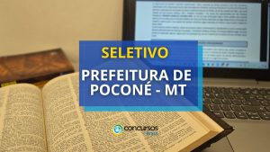 Prefeitura de Poconé – MT abre novas vagas; até R$