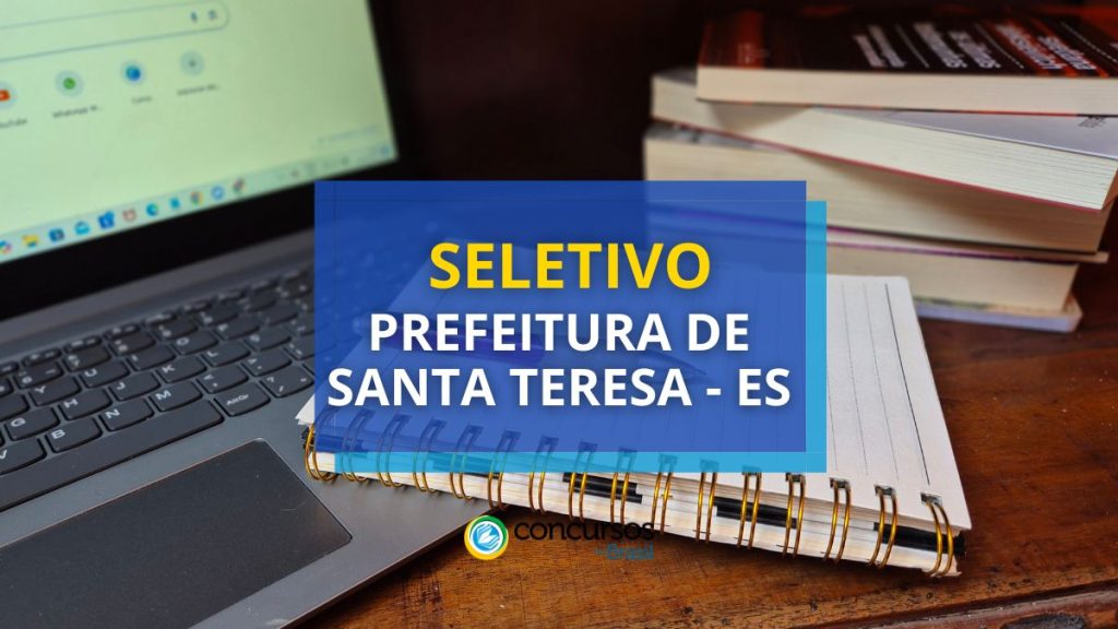 Prefeitura de Santa Teresa - ES paga até R$ 12,1