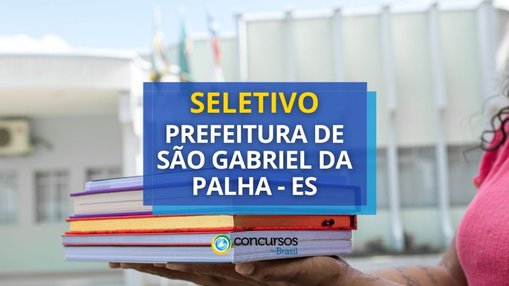 Prefeitura de São Gabriel da Palha – ES anuncia seleção