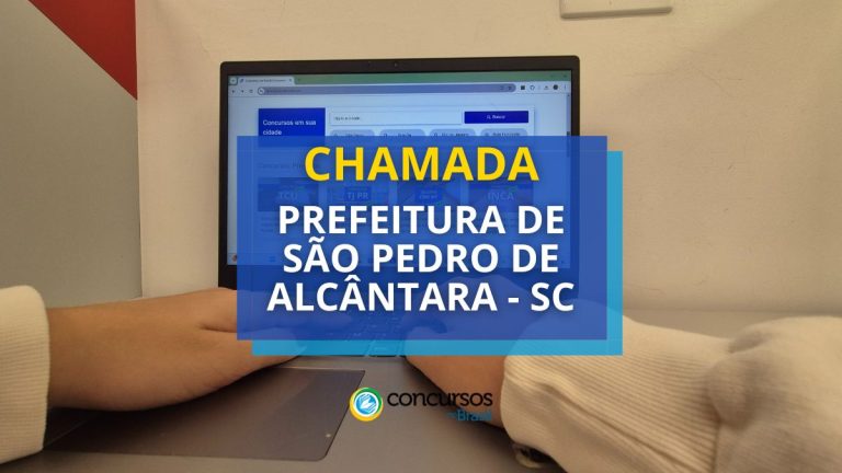 Prefeitura de São Pedro de Alcântara – SC abre chamada