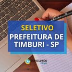 Prefeitura de Timburi - SP anuncia edital de processo seletivo