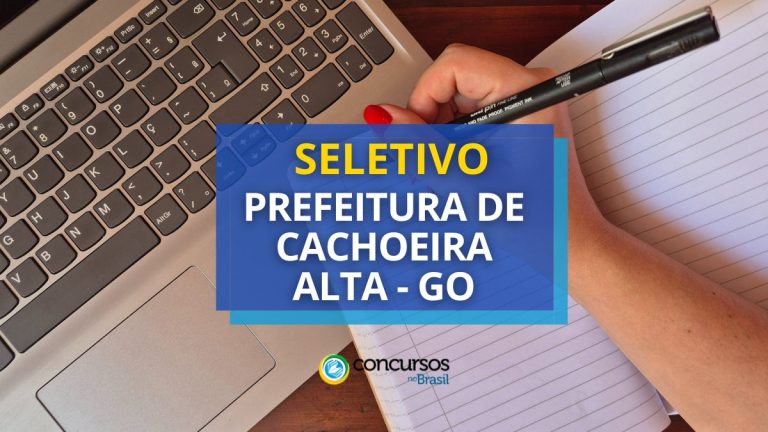 Seletivo Prefeitura de Cachoeira Alta
