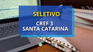 CREF 3 divulga edital de processo seletivo para nível médio