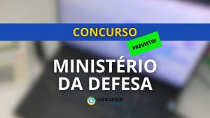 Concurso Ministério da Defesa é autorizado; 148 vagas previstas