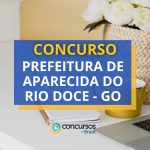 Concurso Prefeitura Aparecida do Rio Doce