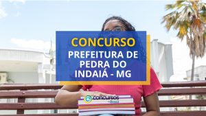 Concurso Prefeitura de Pedra do Indaiá