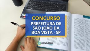Concurso Prefeitura de São João da Boa Vista – SP: