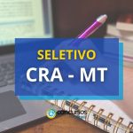 MT publica edital de processo seletivo; até R$ 3,1 mil