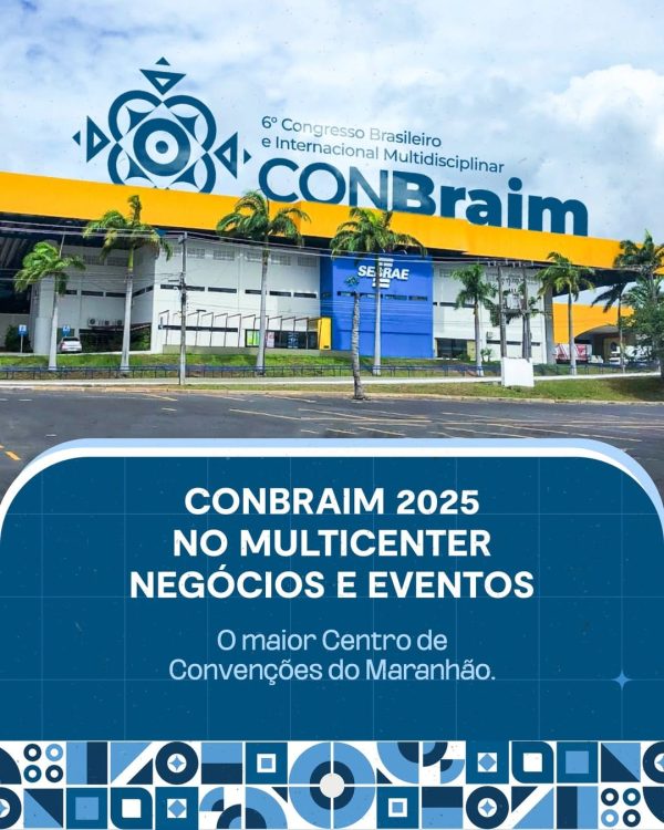 Maranhão recebe o 6º congresso brasileiro e internacional multidisciplinar