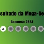 Mega-Sena 2884: veja resultado de hoje, sábado (5)