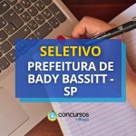 Prefeitura de Bady Bassitt - SP remunera R$ 7,5 mil