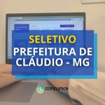 Prefeitura de Cláudio - MG lança seleção com dois novos