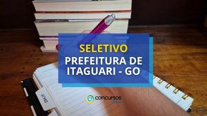 Prefeitura de Itaguari - GO tem vagas abertas em processo