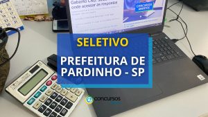 Prefeitura de Pardinho – SP publica edital de seletivo; até