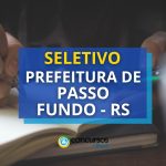 Prefeitura de Passo Fundo - RS publica mais um edital