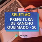 Prefeitura de Rancho Queimado – SC publica edital para ASB