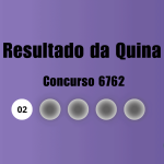 Quina 6762: veja resultado de hoje, terça-feira (1)
