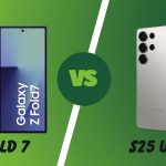 Samsung Galaxy Z Fold 7 ou S25 Ultra? Veja diferenças