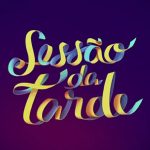 Sessão da Tarde na Globo: confira os filmes da semana