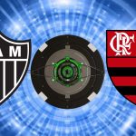 Atlético-MG x Flamengo: onde assistir, horário e escalações do jogo