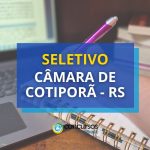Câmara de Cotiporã - RS publica seletivo para Secretário