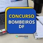 Concurso Bombeiros DF abre 356 vagas; até R$ 15.287,06