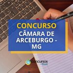 Concurso Câmara de Arcerburgo - MG: saiu edital; até R$
