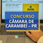 Concurso Câmara de Carambeí - PR: edital e inscrições