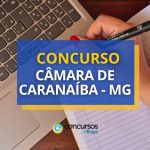 Concurso Câmara de Caranaíba - MG: edital e inscrição