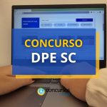Concurso DPE SC abre 14 vagas; vencimento de até R$