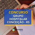 Concurso GHC - RS tem edital publicado; ganhos até R$