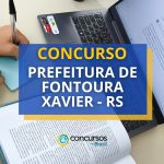 Concurso Prefeitura de Fontoura Xavier