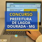 Concurso Prefeitura de Lagoa Dourada