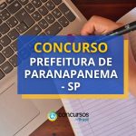 Concurso Prefeitura de Paranapanema - SP: saiu edital