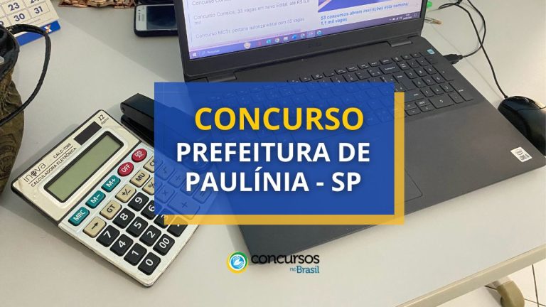 Concurso Prefeitura de Paulínia - SP: saiu edital; até R$