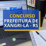 Concurso Prefeitura de Xangri-lá - RS: 70 vagas de até