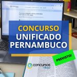 Concurso Unificado de Pernambuco (CPU-PE) é anunciado com 455 vagas