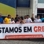 Greve em São Luís: trabalhadores de Asseio e Conservação dos