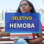 HEMOBA anuncia 199 vagas em processo seletivo REDA