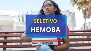 HEMOBA anuncia 199 vagas em processo seletivo REDA
