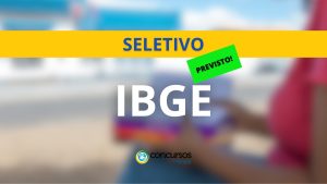 IBGE tem seletivo com 9,5 mil vagas autorizadas: edital em