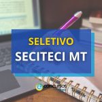 MT remunera até R$ 9,2 mil em processo seletivo