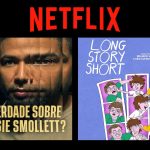 Netflix: lançamentos da semana (18 a 24 de agosto)