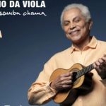 Paulinho da Viola em Portugal com espectáculo “Quando o Samba