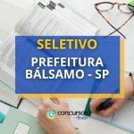 Prefeitura de Bálsamo - SP: vagas para nível fundamental